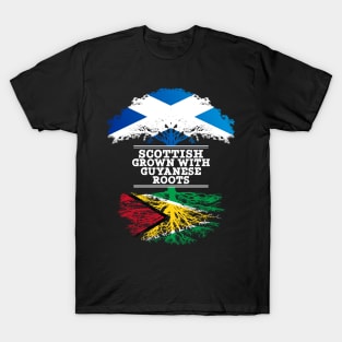 Scottish Grown With Guyanese Roots - Gift for Guyanese With Roots From Guyana T-Shirt